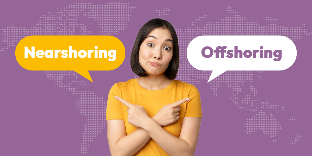 Nearshoring Vs Offshoring Which Is Better For Your Business Filta