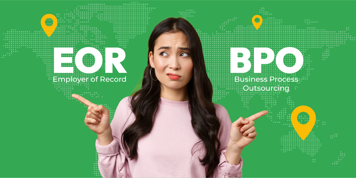 EOR vs. BPO: Choosing the Right Outsourcing Partner